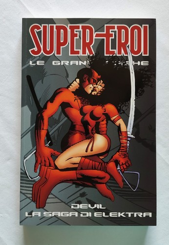 Super eroi grandi saghe - super-eroi, le